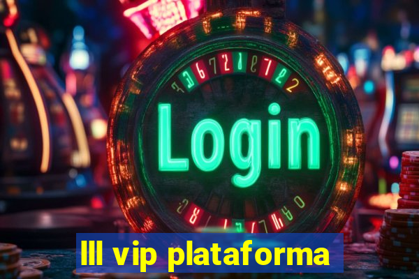 lll vip plataforma